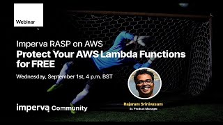 Webinar - Protect Your AWS Lambda Functions - for FREE