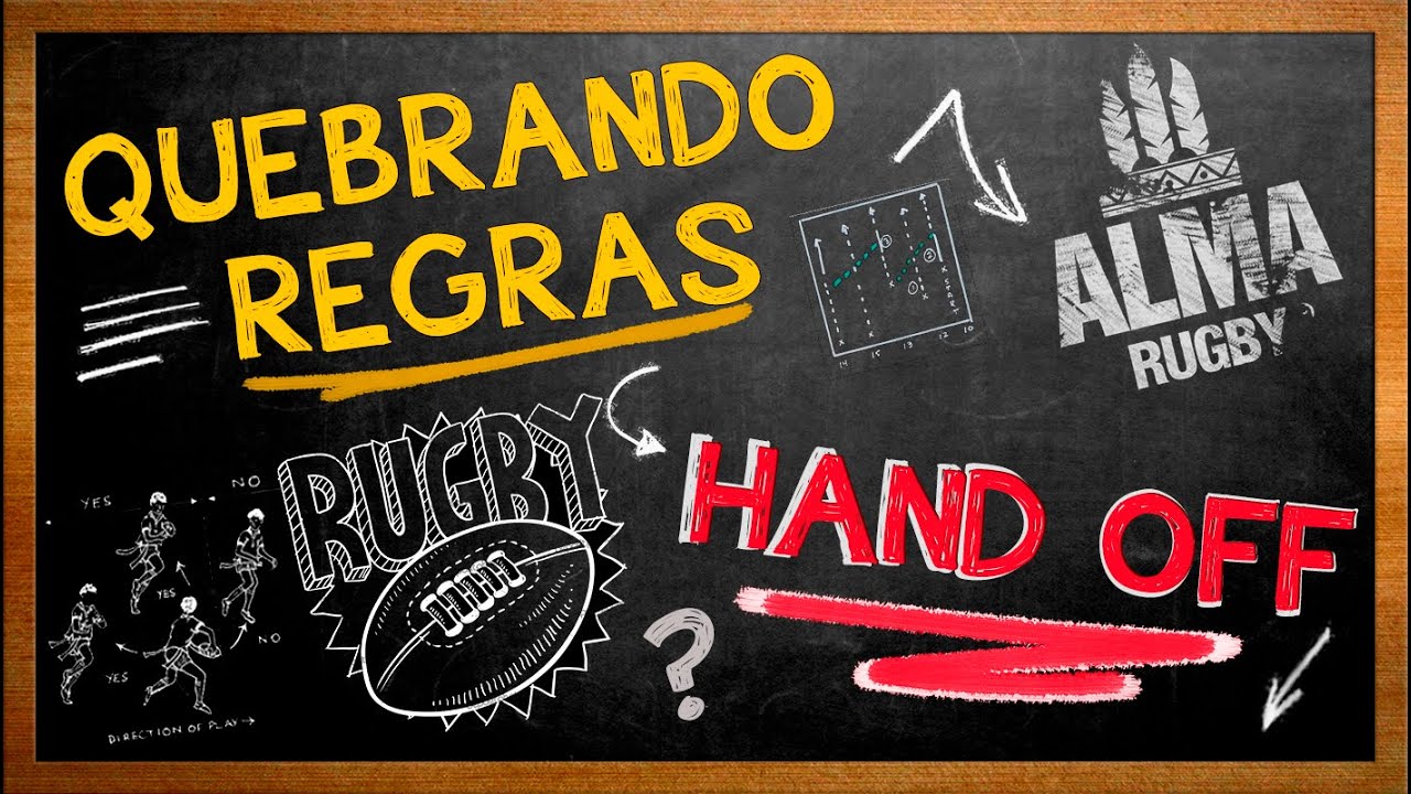 Regras do rugby HAND OFF QUEBRANDO REGRAS YouTube