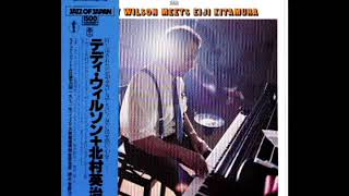 Teddy Wilson Meets Eiji Kitamura [1980] - Teddy Wilson Meets Eiji Kitamura