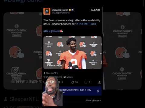 never felt the Browns believed in Shedeur Sanders to begin with.