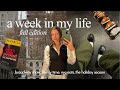 week in my life | fall festivities, deep cleaning, family visits, so much food!!!