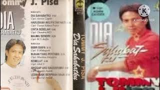 Tommy J Pisa - Dia Sahabatku full album
