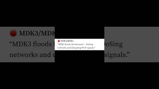 🛑 MDK3/MDK4“MDK3 floods the airwaves — DoSing networks and disrupting Wi-Fi signals.”