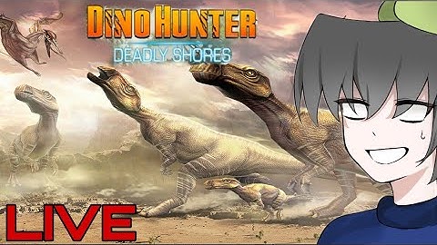 Dino Hunter Deadly Shores LIVE [Modded FULL Walkthrough part 2]