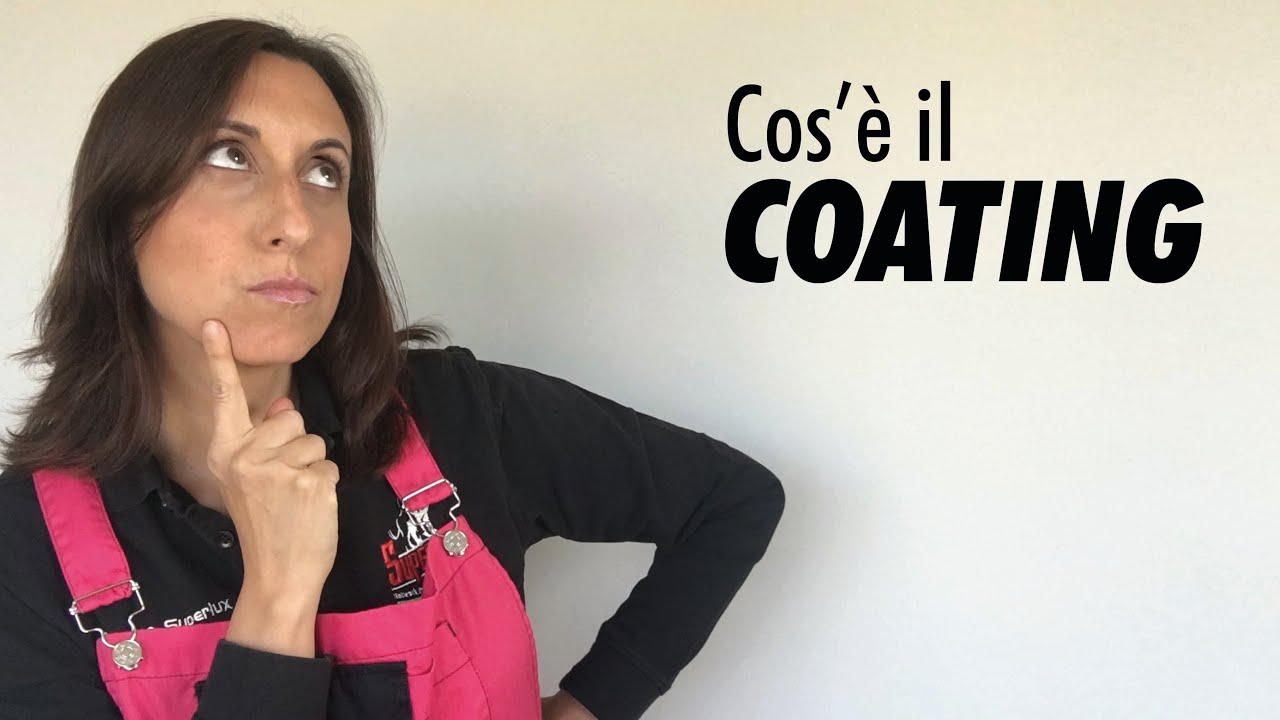 Cos Il COATING La Moglie Del Carrozziere YouTube