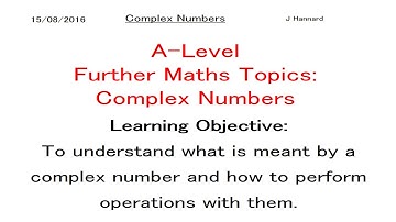 A-Level Further Maths Topics - Further Pure 1 (FP1) - Lesson 1: Introduction to Complex Numbers
