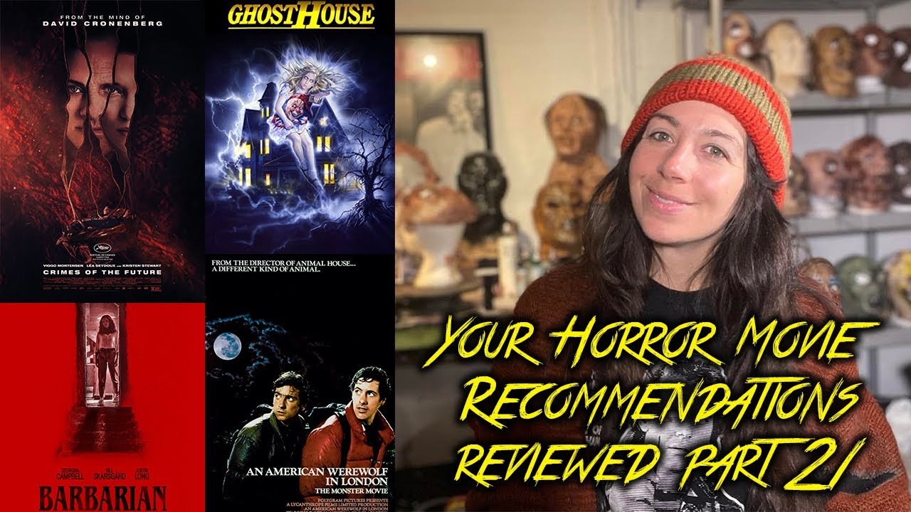 Your Horror Movie Recommendations Reviewed Part 21 ! - YouTube