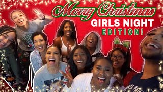 GIRLS NIGHT CHRISTMAS EDITION 2019 I FUNNY AF ! 😂 MERRY LITMAS 🎄Iyasia Chanel screenshot 1