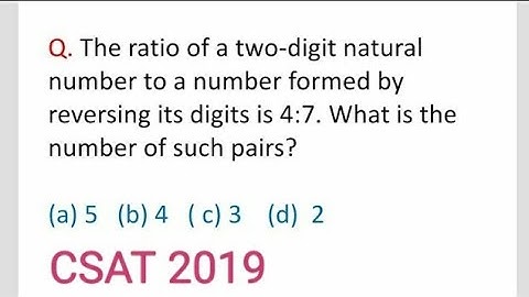 Ratio of a two-digit natural number to a number formed by reversing its digits is 4:7.