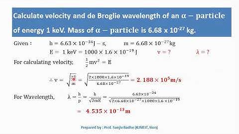 Numerical Problems based on de Broglie hypothesis