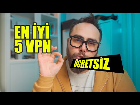 VPN Nedir? En İyi Ücretsiz VPN Programları Listesi