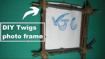 DIY Tree sticks / Twigs frame