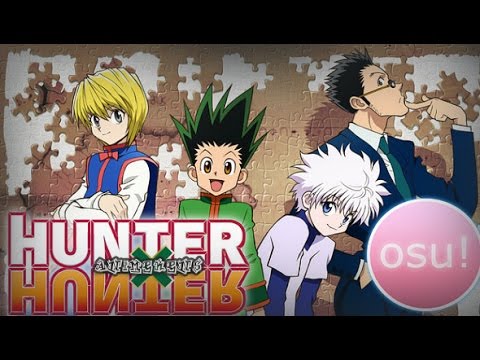 Osu Hunter X Hunter Departure Youtube Osu Hunter X Hunter Departure Youtube