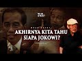 Akhirnya kita semua tahu siapa jokowi