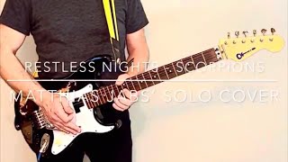 COVER Restless Nights - SCORPIONS (Matthias Jabs’ Solo)