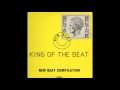 Thumbnail for King Of The Beat (New Beat Compilation)