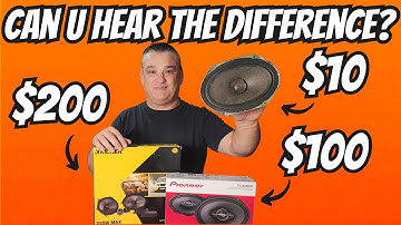 Is Upgrading Your Car Speakers Worth It? $10 vs $100 vs $200
