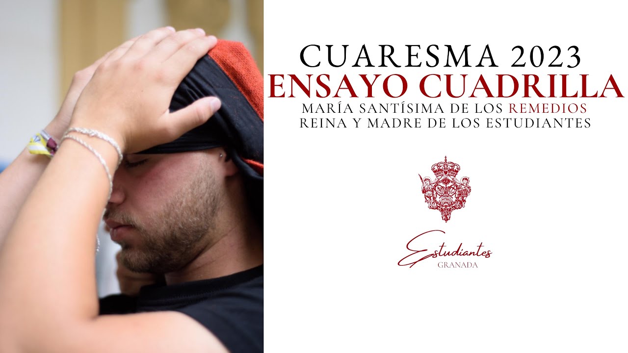 Ensayo del Paso de Palio María Stma. de los Remedios (Estudiantes) | Granada 2023