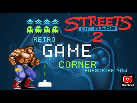 Dans Retro Game Corner: Streets Of Rage 2, Max Playthrough, Normal