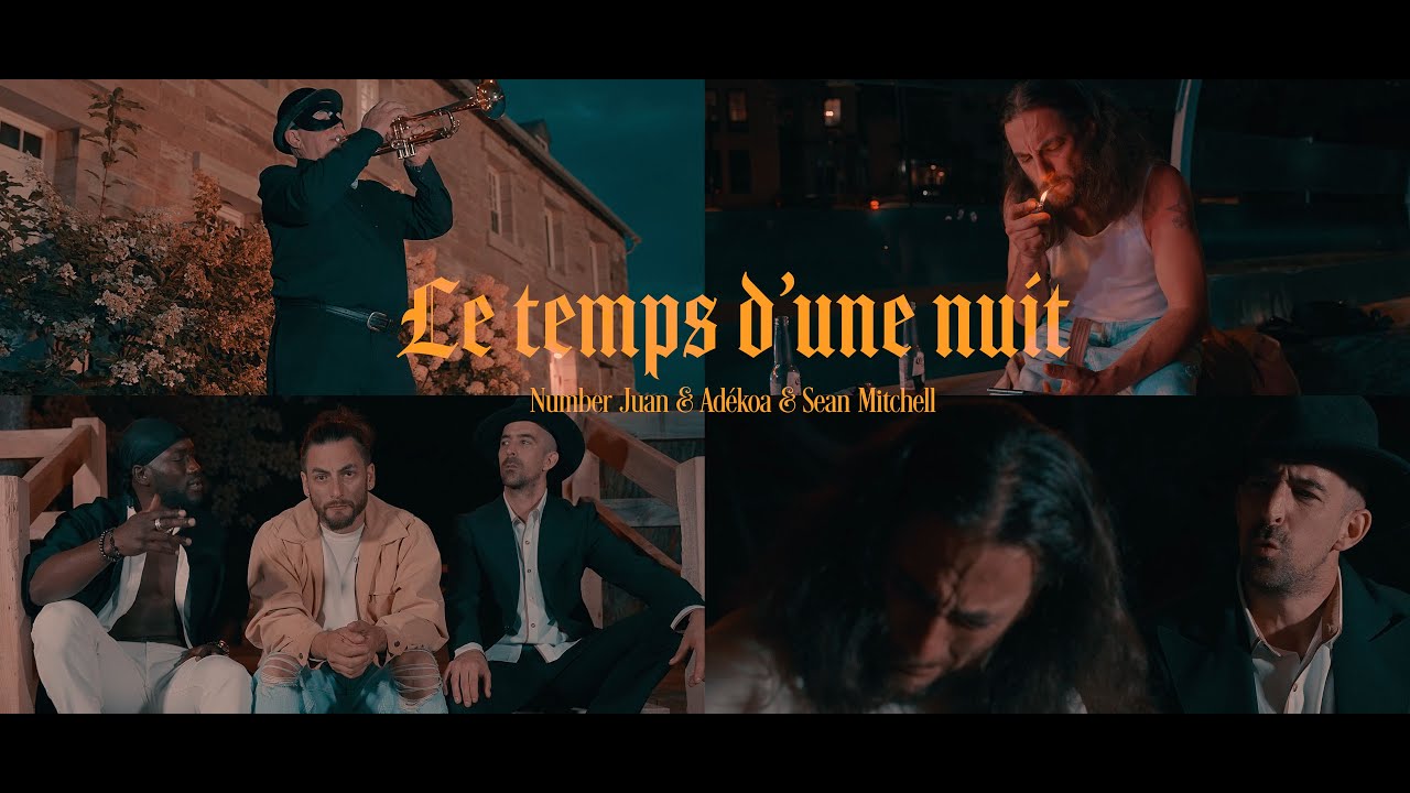 Number Juan   Le temps d'une nuit feat 
