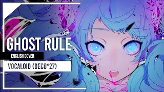 Ghost Rule (DECO*27) English Cover by Lollia chords