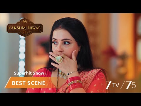 Lakshmi Niwas | EP 266 | Best Scene | Zee TV APAC