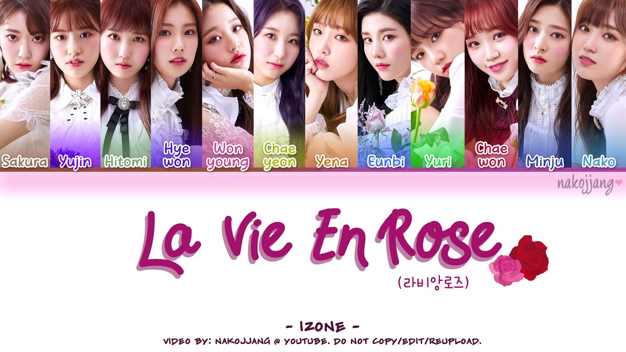 IZ*ONE (아이즈원) – LA VIE EN ROSE (라비앙로즈) (Coded Lyrics Eng