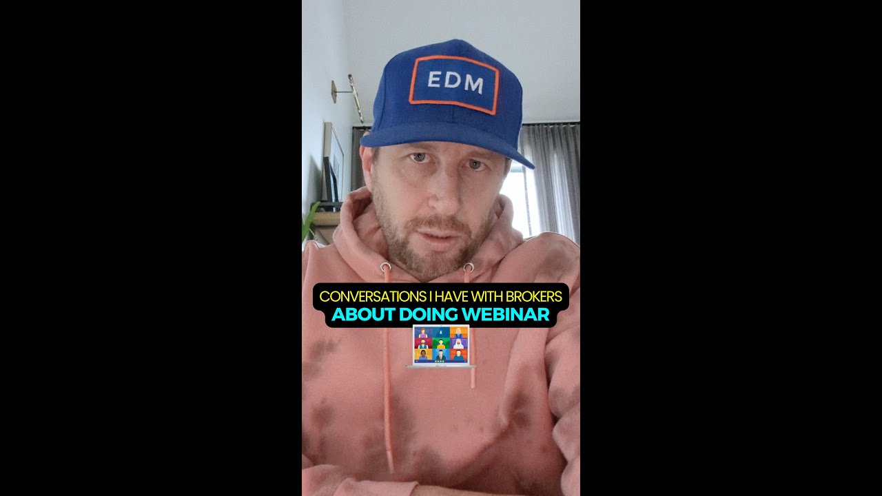 Conversations I Have With Brokers About Doing Webinar