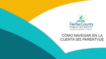 CÓMO NAVEGAR EN LA CUENTA SIS PARENTVUE SIS