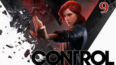 Control - 100% Walkthrough: Part 9 - The Face of the Enemy (No Commentary)