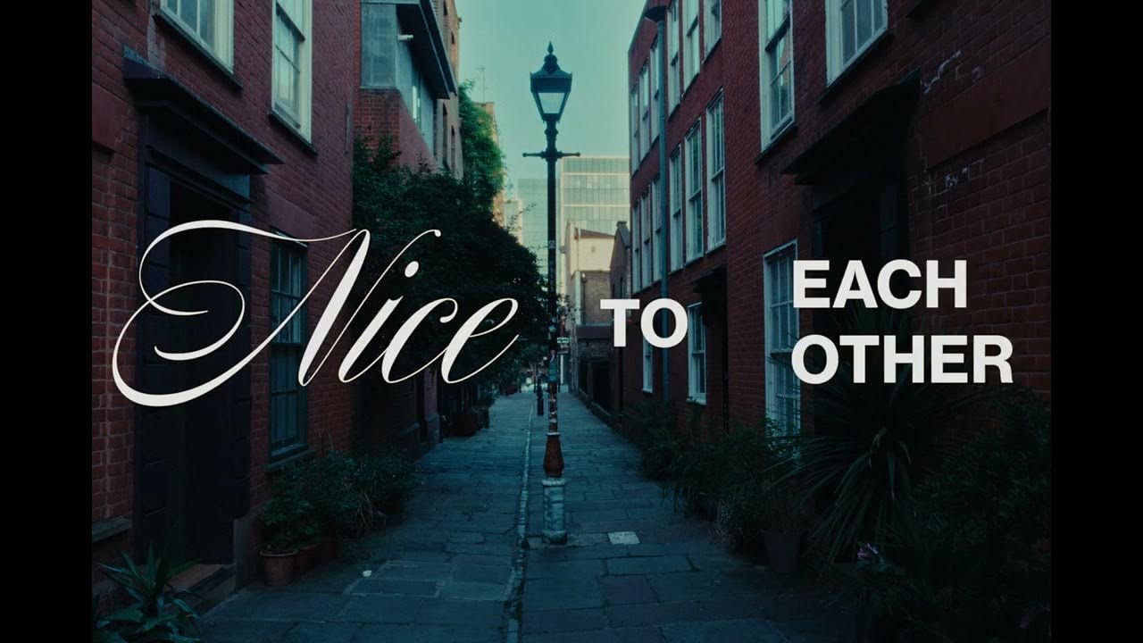 Olivia Dean - Nice To Each Other (Official Lyric Video) Olivia Dean - Nice To Each Other (Official Lyric Video)