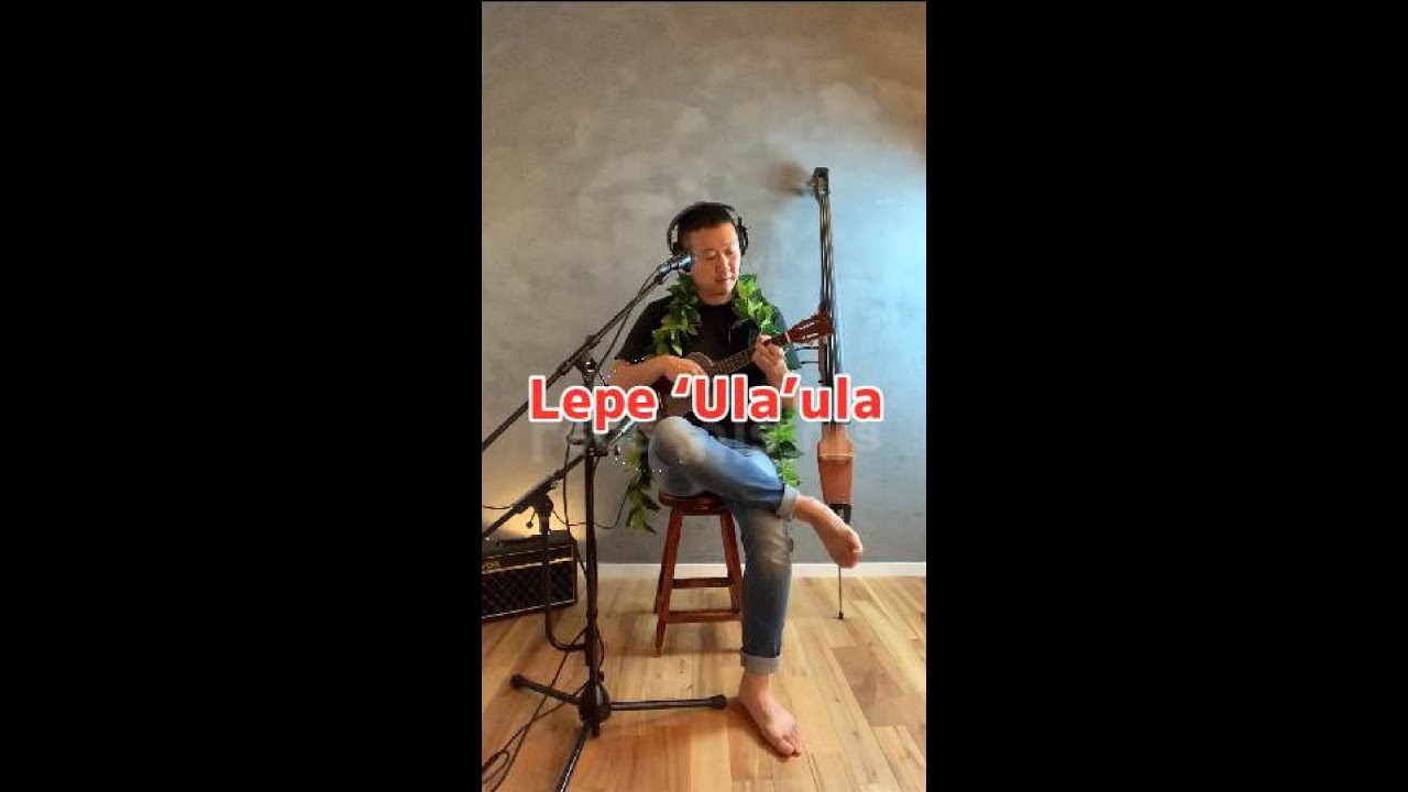 #14   Lepe 'Ula'ula  Key  F-Gb-G