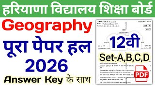 HBSE 12th Geography Solved Paper 2026 | Set-A,B,C,D | HBSE Class 12 Geography Paper 2026 Answer Key
