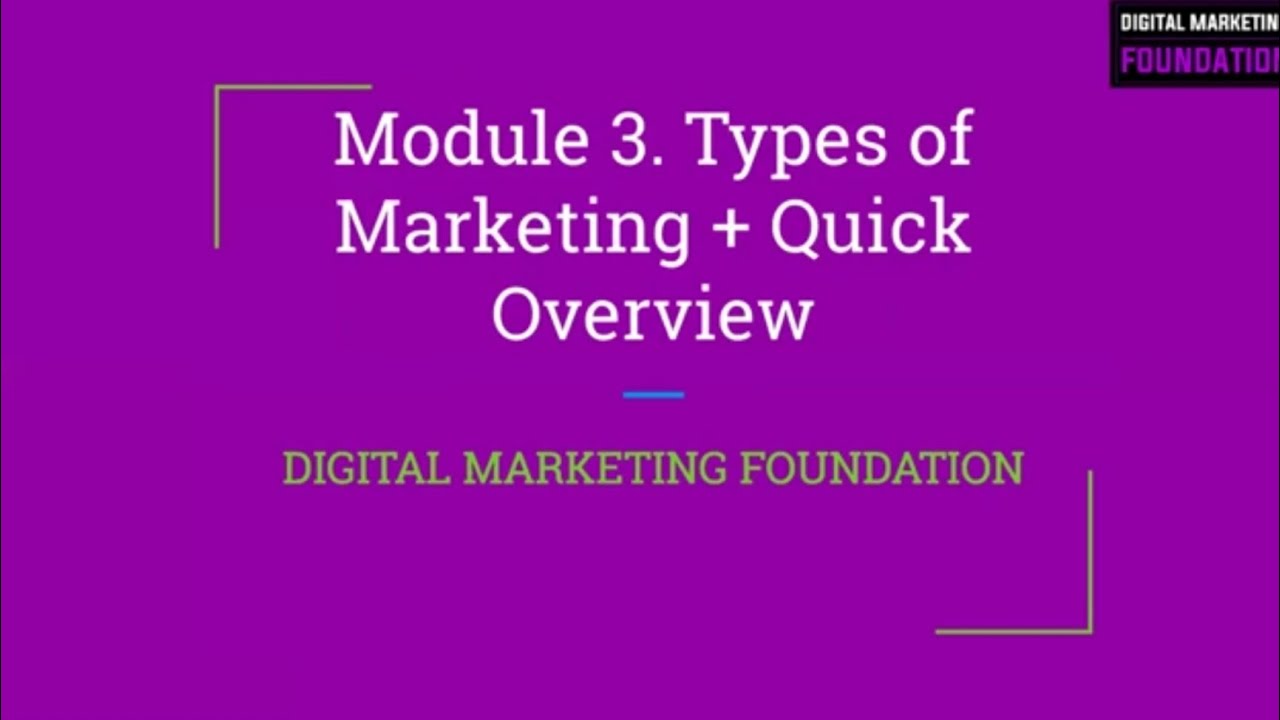 Module 3. Types Of Marketing + Overview - FreeCourseWala # ...