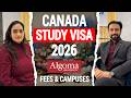 CANADA STUDY VISA 2026: ALGOMA UNIVERSITY (Fees &amp; Campuses) | Canada Study Permit (2026 INTAKES)