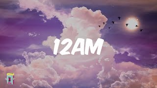 CALEB - 12AM ft Gabby Callwood (Lyrics)