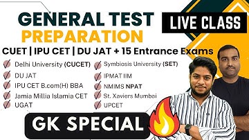 CUET (GK Special) IPU CET DU JAT Delhi & IP-University Entrance Exam Preparation  |Logical Reasoning