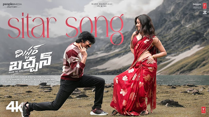 Mr. Bachchan Movie | Sitar Song Lyrical | Ravi Teja,Bhagyashri B | Mickey J Meyer | Harish Shankar S