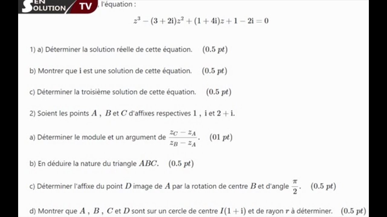 REVISION BAC 2023: NOMBRE COMPLEXE CORRECTION BAC 2007 | EPREUVE BAC CORRIGE
