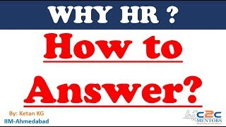 HRM Interview: How to answer Why HR Question