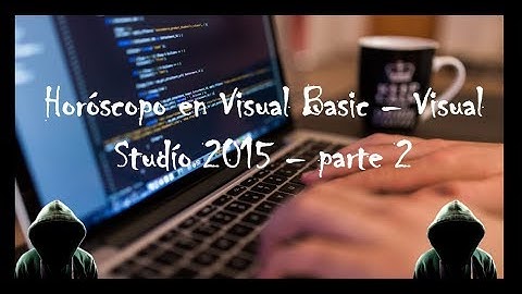 Horóscopo Visual Basic - en Visual Studío 2015 - Parte 2