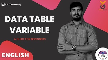 UiPath | Data Table Variable Demo | English | Yellowgreys