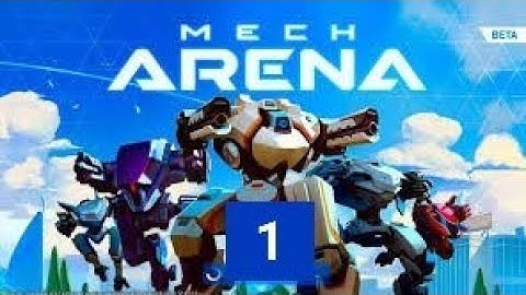 Mech Arena : Robot showdown - Gameplay  walkthrough part 1