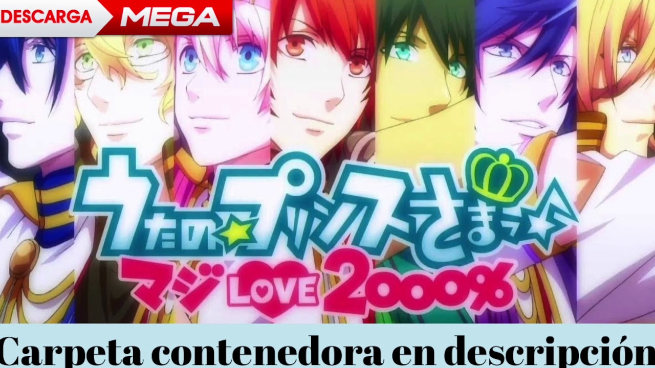 Uta No Prince Maji Love 2000 Descarga Mega Link Directo Youtube