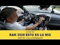 2019 Ram 3500 Laramie Dually • Esto es lo mio • Vlog 190