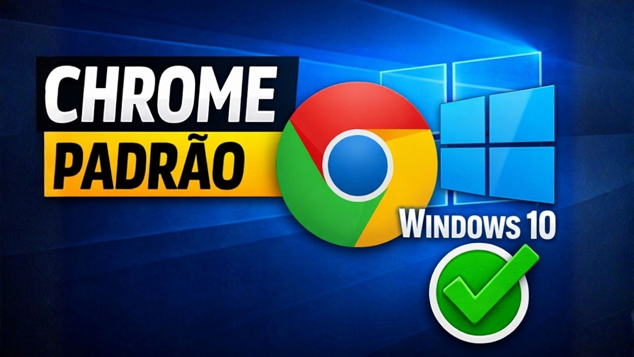 Como Definir Chrome Como Navegador Padrão no Windows 10 - YouTube