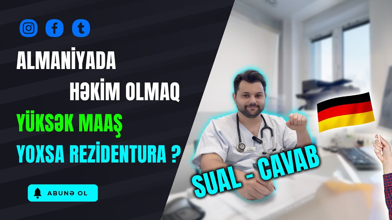 Almaniyada Həkim Olmaq I Sual-Cavab I Yüksək Maaş, Yoxsa Rezidentura?