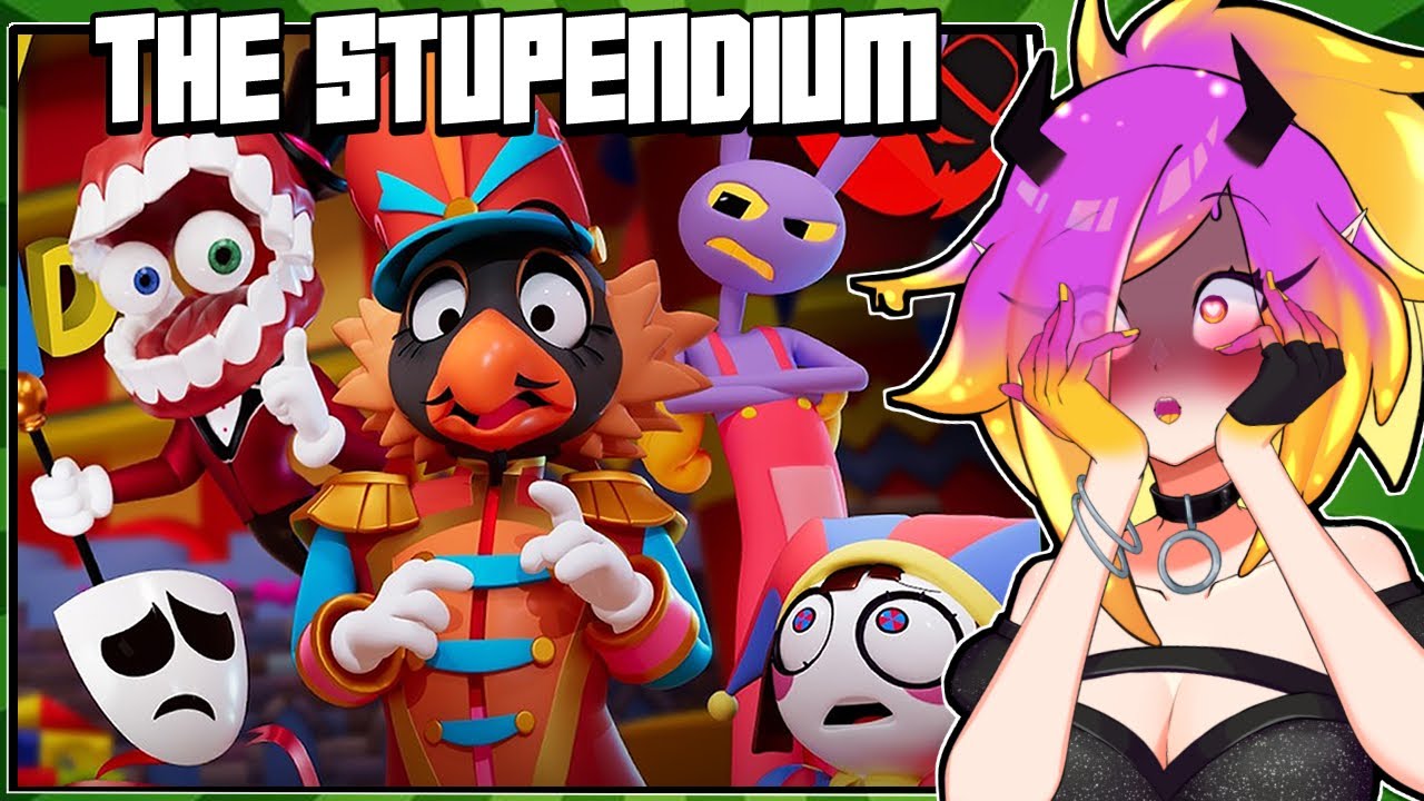 Makari Reacts to the Stupendium! (Digital circus and more!)