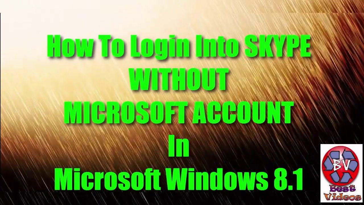 skype without microsoft account windows 8