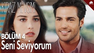 Seni seviyorum - Kiraz Mevsimi 4. Bölüm